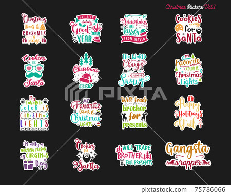 Christmas sticker designs bundle. Xmas calligraphy labels set with different hoiday quotes. Illustrations for greeting card, t-shirt print, mug designs. Stock badges Christmas sticker designs bundle. Xmas calligraphy labels set with different hoiday quotes. Illustrations for greeting card, t-shirt print, mug designs. Stock badges 75786066