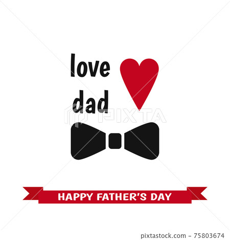 Happy Fathers Day greeting card with heart. 75803674