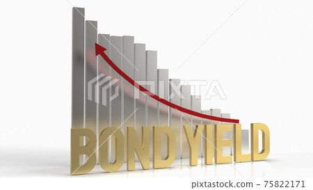 The bond yield gold word and chart arrow up for business content 3d rendering The bond yield gold word and chart arrow up for business content 3d rendering 75822171