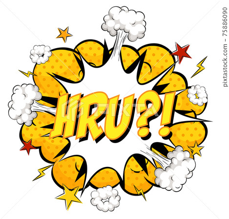 HRU text on comic cloud explosion isolated on white background HRU text on comic cloud explosion isolated on white background 75886090