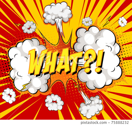 WHAT text on comic cloud explosion on rays background WHAT text on comic cloud explosion on rays background 75888232