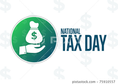 National Tax Day. Holiday concept. Template for background, banner, card, poster with text National Tax Day. Holiday concept. Template for background, banner, card, poster with text 75910557