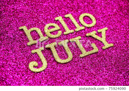 Hello July alphabet letters on pink glitter background Hello July alphabet letters on pink glitter background 75924090