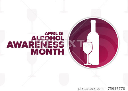 April is National Alcohol Awareness Month. Holiday concept. Template for background, banner, card 75957778