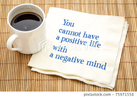 positve life and negative mind positve life and negative mind 75971558