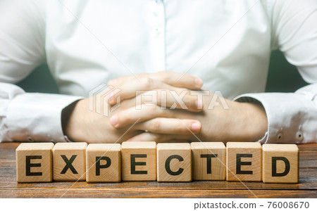 Folded hands on a background of word Expected. Foresight and foresight concept. Be prepared for any possible situation. Planning and solution development. Confidence. Expectability. Case scenario Folded hands on a background of word Expected. Foresight and foresight concept. Be prepared for any possible situation. Planning and solution development. Confidence. Expectability. Case scenario 76008670