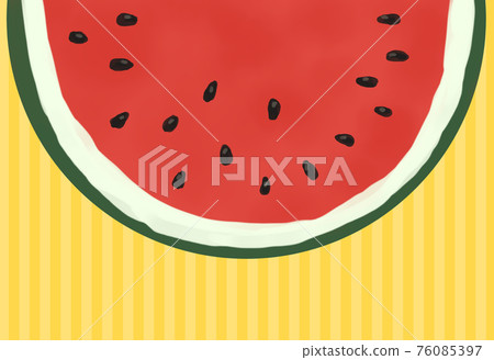 Summer greetings, late summer greetings, delicious watermelon Summer greetings, late summer greetings, delicious watermelon 76085397