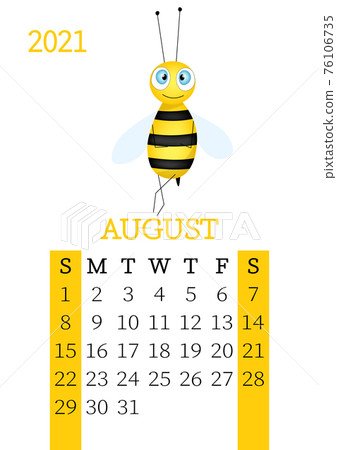 Calendar 2021. Monthly calendar for August 2021 from Sunday to Saturday. Yearly Planner. Templates with cute hand drawn bee. Vector illustration. Great for kids. Calendar page for print. 76106735