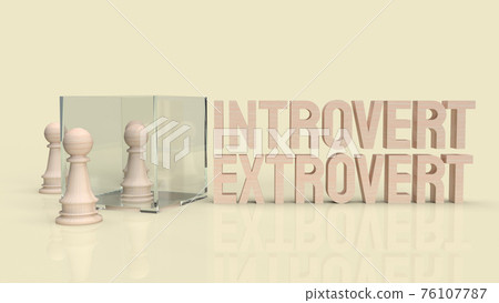 The  introvert  and extravert text for background 3d rendering.. 76107787