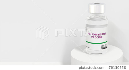 Medical vial with POLIOMYELITIS VACCINE text, 3D rendering 76130558