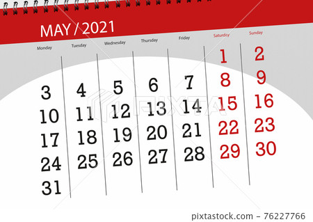 Calendar planner for the month may 2021, deadline day 76227766