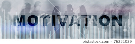 Inscription Motivation on horizontal background for your business 76231029