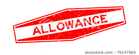 Grunge red allowance word hexagon rubber seal stamp on white background Grunge red allowance word hexagon rubber seal stamp on white background 76247869