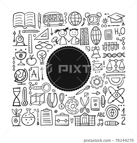 Back to School. Icons set. Art Background for your design Back to School. Icons set. Art Background for your design 76249270