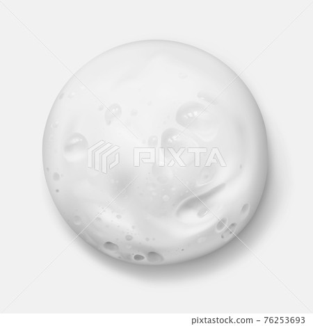 White foam texture from soap, shampoo or cleanser realistic vector illustration, top view White foam texture from soap, shampoo or cleanser realistic vector illustration, top view 76253693