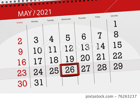 Calendar planner for the month may 2021, deadline day, 26, wednesday Calendar planner for the month may 2021, deadline day, 26, wednesday 76263237