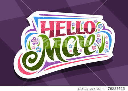 Vector lettering Hello May Vector lettering Hello May 76285513