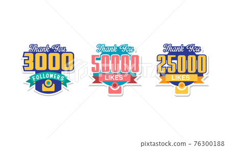 Likes and Followers Badges with Thank You Words as Celebration for Social Media Fans or Subscribers Vector Set 76300188