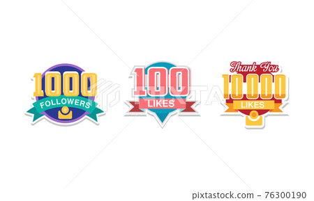 Likes and Followers Badges with Thank You Words as Celebration for Social Media Fans or Subscribers Vector Set Likes and Followers Badges with Thank You Words as Celebration for Social Media Fans or Subscribers Vector Set 76300190