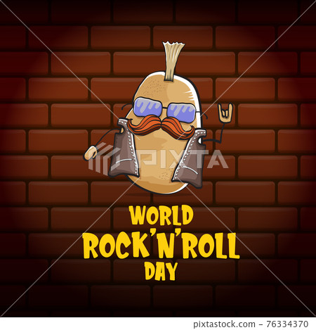 World rock n roll day poster with potato cartoon character isolated on brick wall background. Rock n roll day poster design template World rock n roll day poster with potato cartoon character isolated on brick wall background. Rock n roll day poster design template 76334370