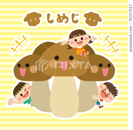 Mushrooms / shimeji mushrooms and children Mushrooms / shimeji mushrooms and children 76357917