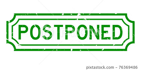 Grunge green postponed word rubber seal stamp on white background Grunge green postponed word rubber seal stamp on white background 76369486