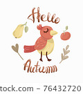 Hello autumn, circle frame with bird and fruits. 76432720