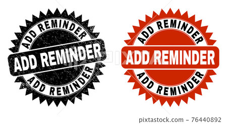 ADD REMINDER Black Rosette Stamp Seal with... - Stock Illustration ...