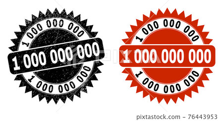 1 000 000 000 Black Rosette Stamp Seal with...-插圖素材 [76443953] - PIXTA圖庫