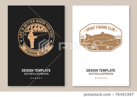 Life is better when you fish. Fishing sport club. Vector. Concept for shirt or logo, print, stamp or tee. Vintage typography design with Fisherman, river and mountain silhouette. Life is better when you fish. Fishing sport club. Vector. Concept for shirt or logo, print, stamp or tee. Vintage typography design with Fisherman, river and mountain silhouette. 76481997