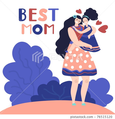 Mother hugging daughter. Mom with child, thankful parent celebration card. Happy woman playing with cute baby girl, love vector concept Mother hugging daughter. Mom with child, thankful parent celebration card. Happy woman playing with cute baby girl, love vector concept 76515120