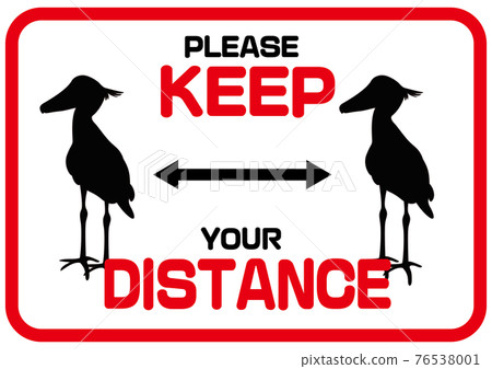 KEEP DISTANCE 英語社交距離標誌,禮貌地詢問 Animal Shoebill KEEP DISTANCE 英語社交距離標誌,禮貌地詢問 Animal Shoebill 76538001