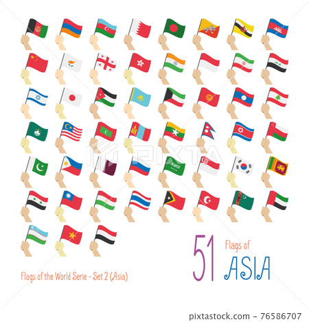 Set of 51 flags of Asia. Hand raising the national flags of 51 countries of Asia. Icon set Vector Illustration. 76586707