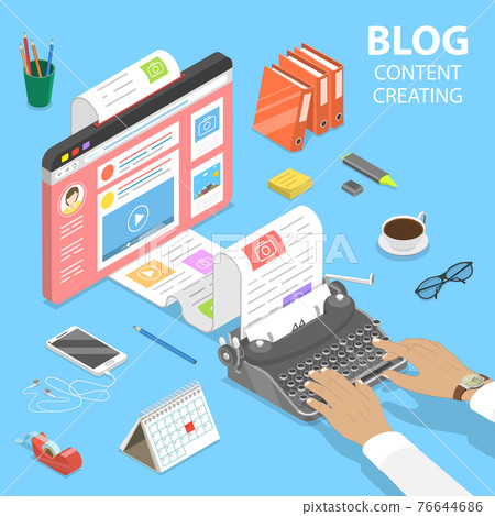 Isometric flat vector concept of creative business blogging. Isometric flat vector concept of creative business blogging. 76644686
