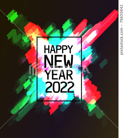 New Year message 2022 New Year message 2022 76650842