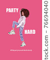 Hand-drawn fashion illustration of dancing imaginary smiling model in a sports outfit - blue jeans, grey sweatshirt, sneakers, on a pink background, with a sign Party Hard. Funny greeting card 76694040