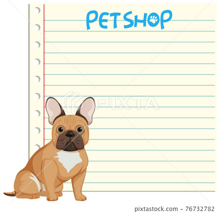 Dog on the empty note template Dog on the empty note template 76732782