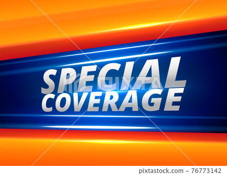 special coverage news report alert background special coverage news report alert background 76773142
