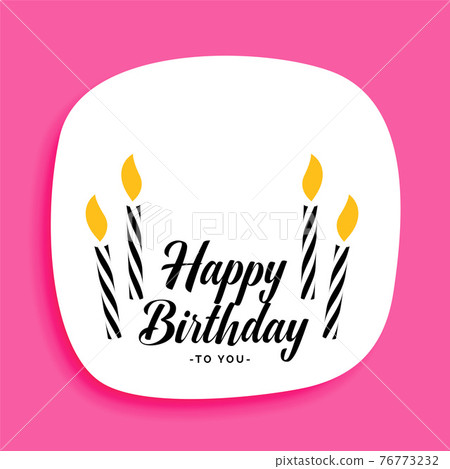 happy birthday card design with candles and text space happy birthday card design with candles and text space 76773232