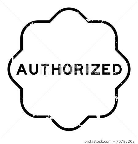 Grunge black authorized word rubber seal stamp on white background 76785202