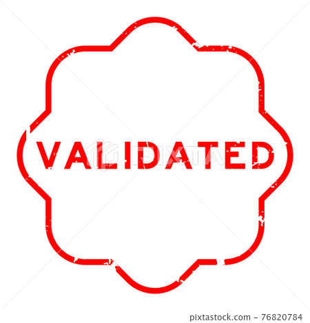 Grunge red validated word rubber seal stamp on white background Grunge red validated word rubber seal stamp on white background 76820784