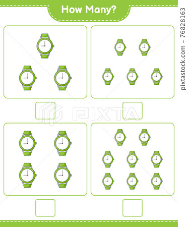 ounting game, how many Watches. Educational children game, printable worksheet, vector illustration ounting game, how many Watches. Educational children game, printable worksheet, vector illustration 76828163