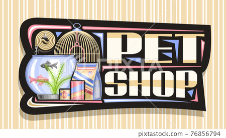Vector signage for Pet Shop Vector signage for Pet Shop 76856794