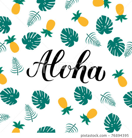 Aloha calligraphy lettering with pineapples and... - Stock Illustration ...