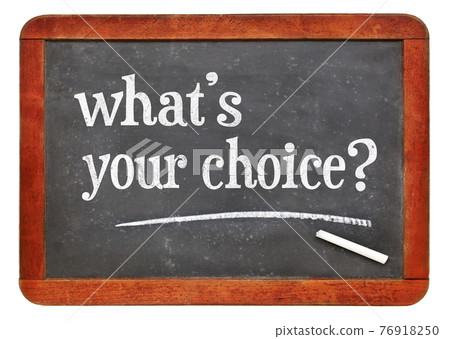 What is your choice? 76918250