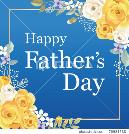 Father's day yellow rose frame Father's day yellow rose frame 76981588