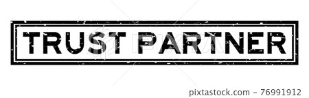 Grunge black trust partner word sqaure rubber seal stamp on white background Grunge black trust partner word sqaure rubber seal stamp on white background 76991912