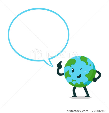 Vector cartoon earth character with big speech bubble 77006988