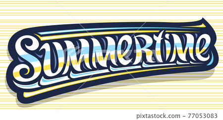 Vector banner for Summertime 77053083