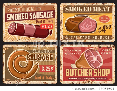 Farm smoked sausages, butchery rusty metal plates Farm smoked sausages, butchery rusty metal plates 77065693